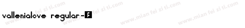 vallenialove regular字体转换
